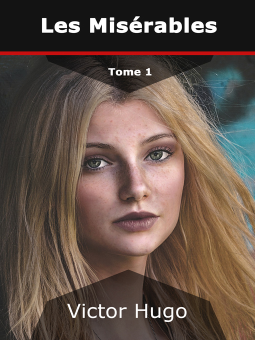 Title details for Les Misérables by Victor Hugo - Available